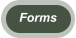 Forms